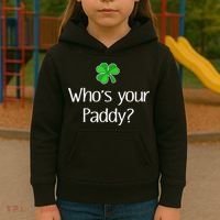 Funny Irish Whose Your Paddy St Patricks Gift Kids Hoodie thumb 3