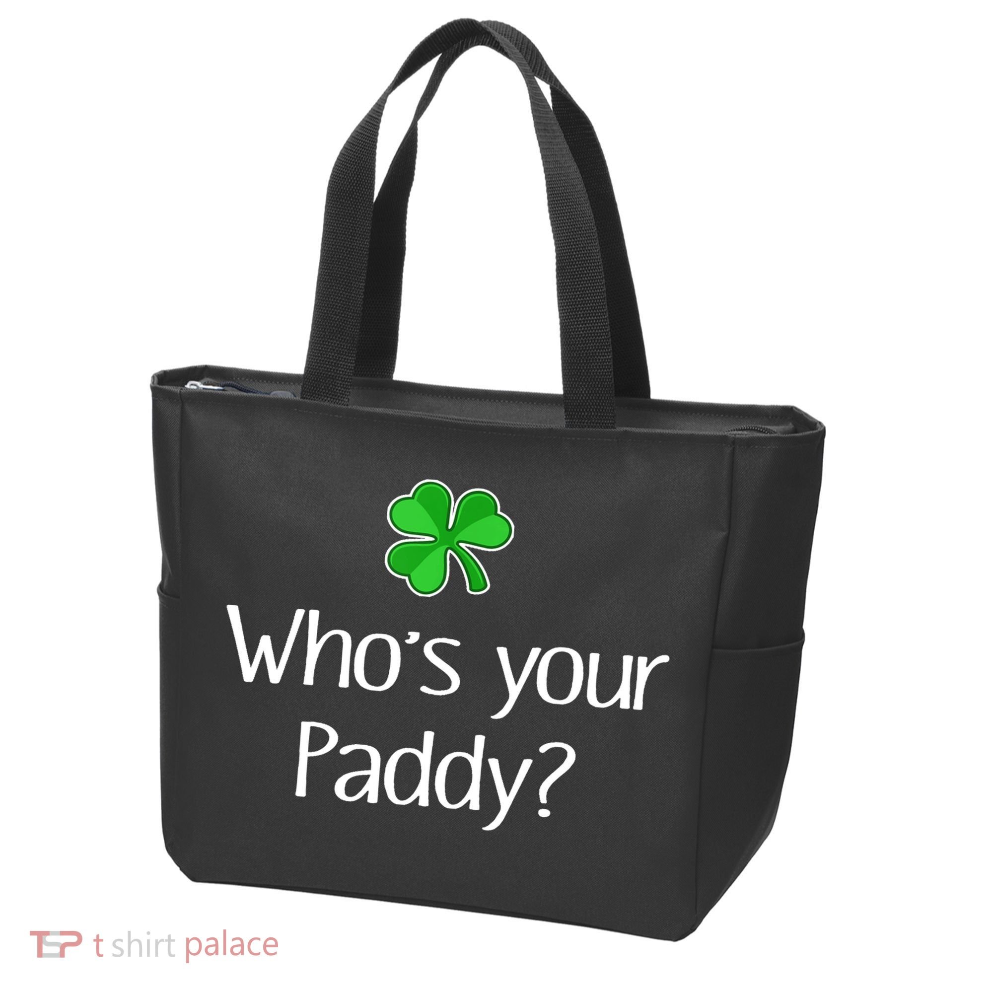 Funny Irish Whose Your Paddy St Patricks Gift Tote Bag