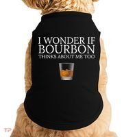 Funny I Wonder If Bourbon Thinks About Me Too Gift Doggie Tank thumb 0
