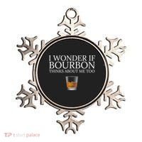 Funny I Wonder If Bourbon Thinks About Me Too Gift Ornament thumb 0