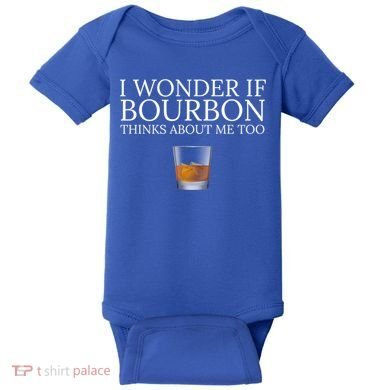 Funny I Wonder If Bourbon Thinks About Me Too Gift Baby Bodysuit