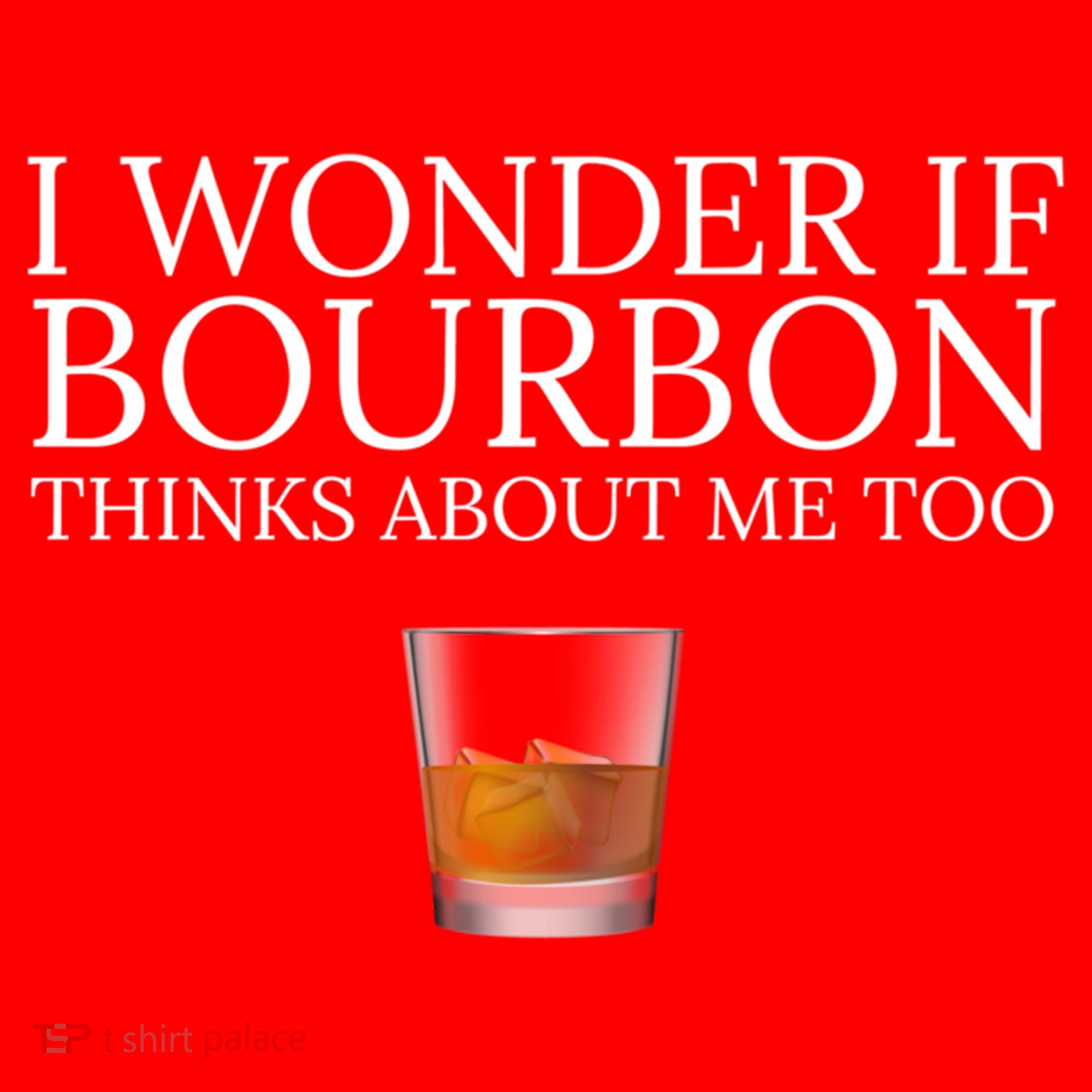 Funny I Wonder If Bourbon Thinks About Me Too Gift Santa Hat