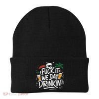 Fuck It We Day Drinkin Funny Summer Beer Drinking Beanie thumb 0