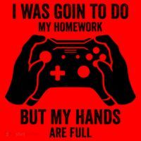 Funny I Was Going To Do My Homework But Hands Full Gamer TShirt Santa Hat thumb 1