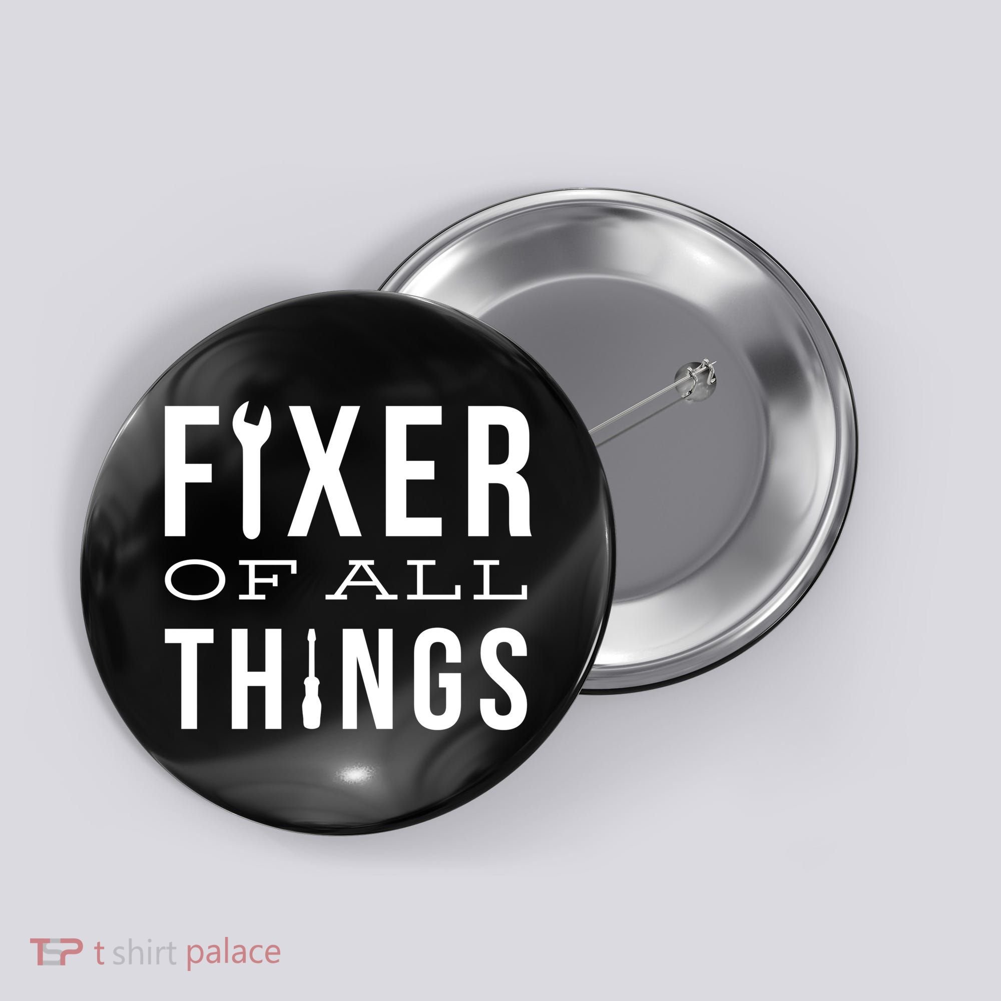 Fixer Of All Things Button
