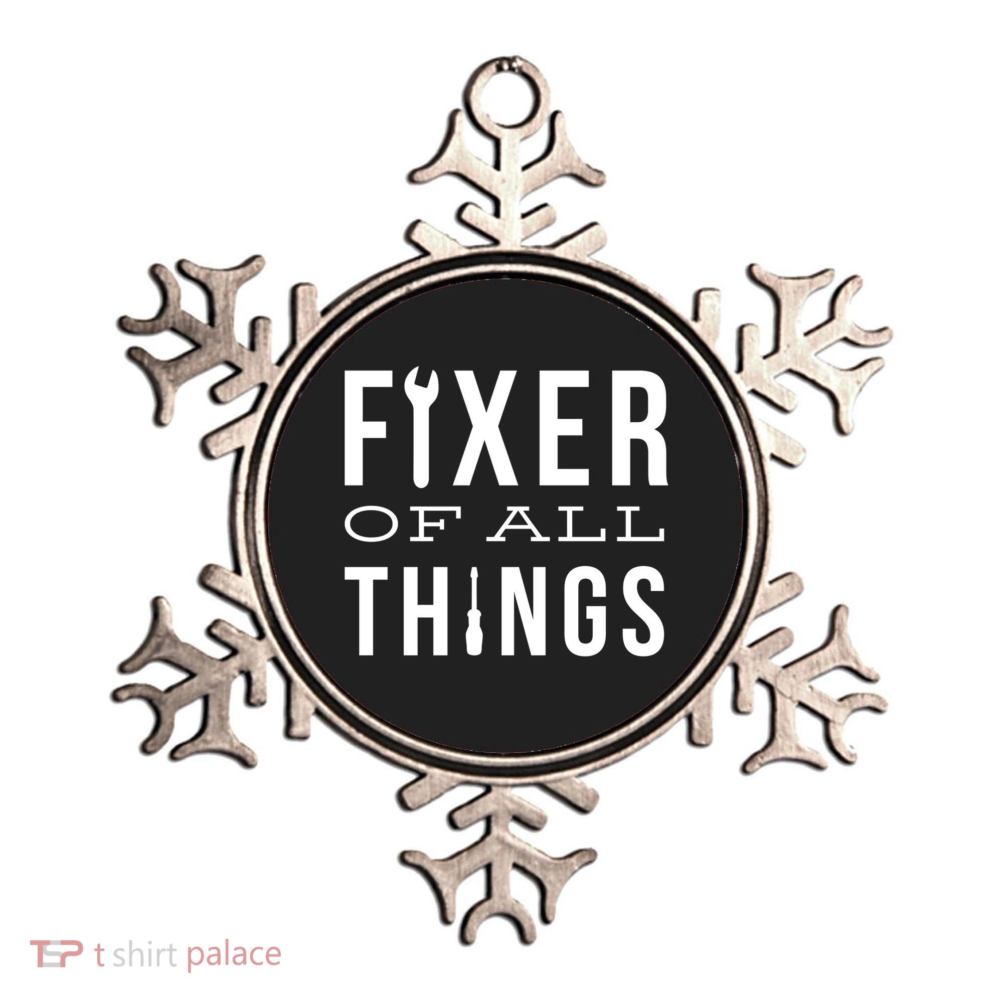 Fixer Of All Things Ornament