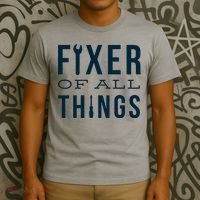 Fixer Of All Things T-Shirt thumb 3