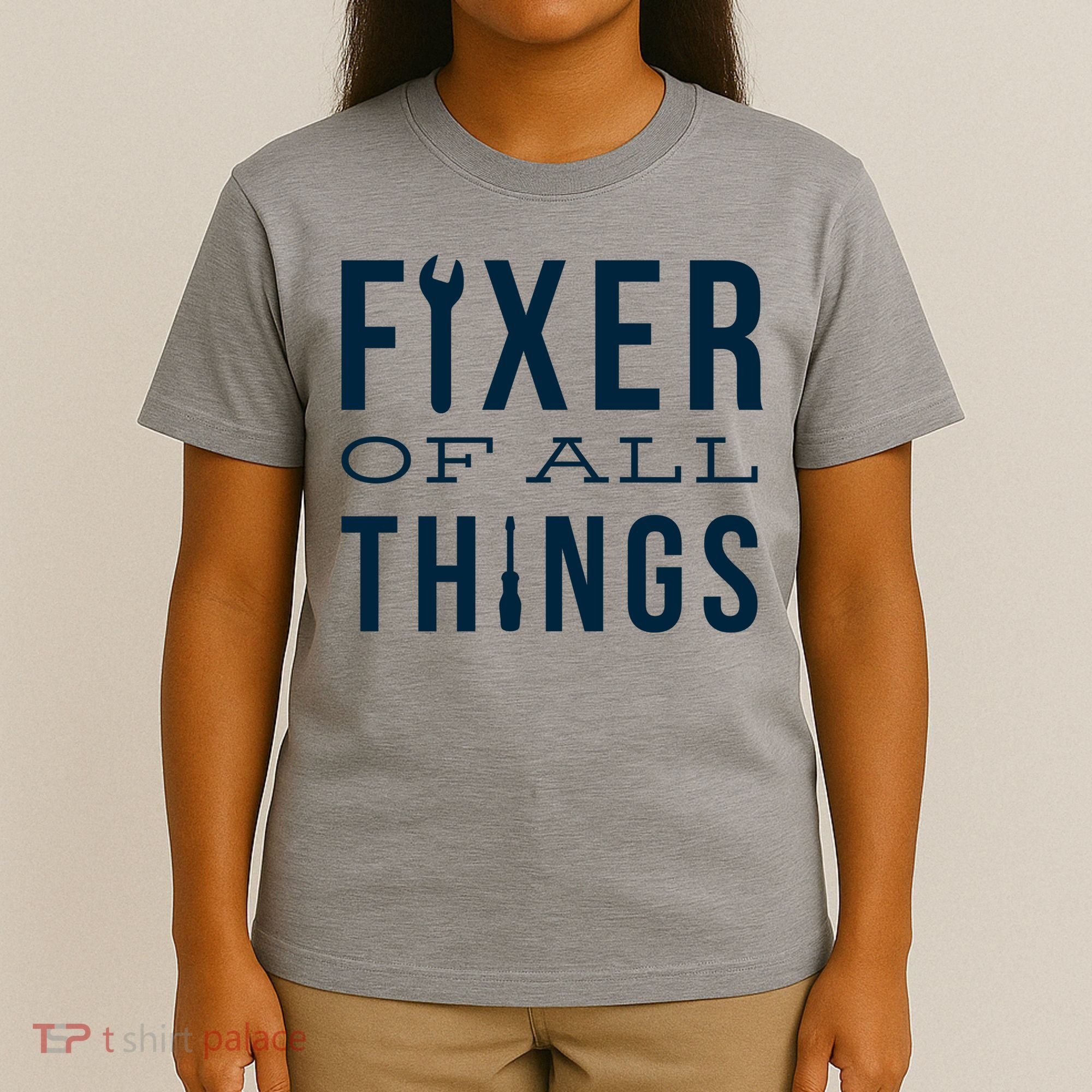 Fixer Of All Things T-Shirt