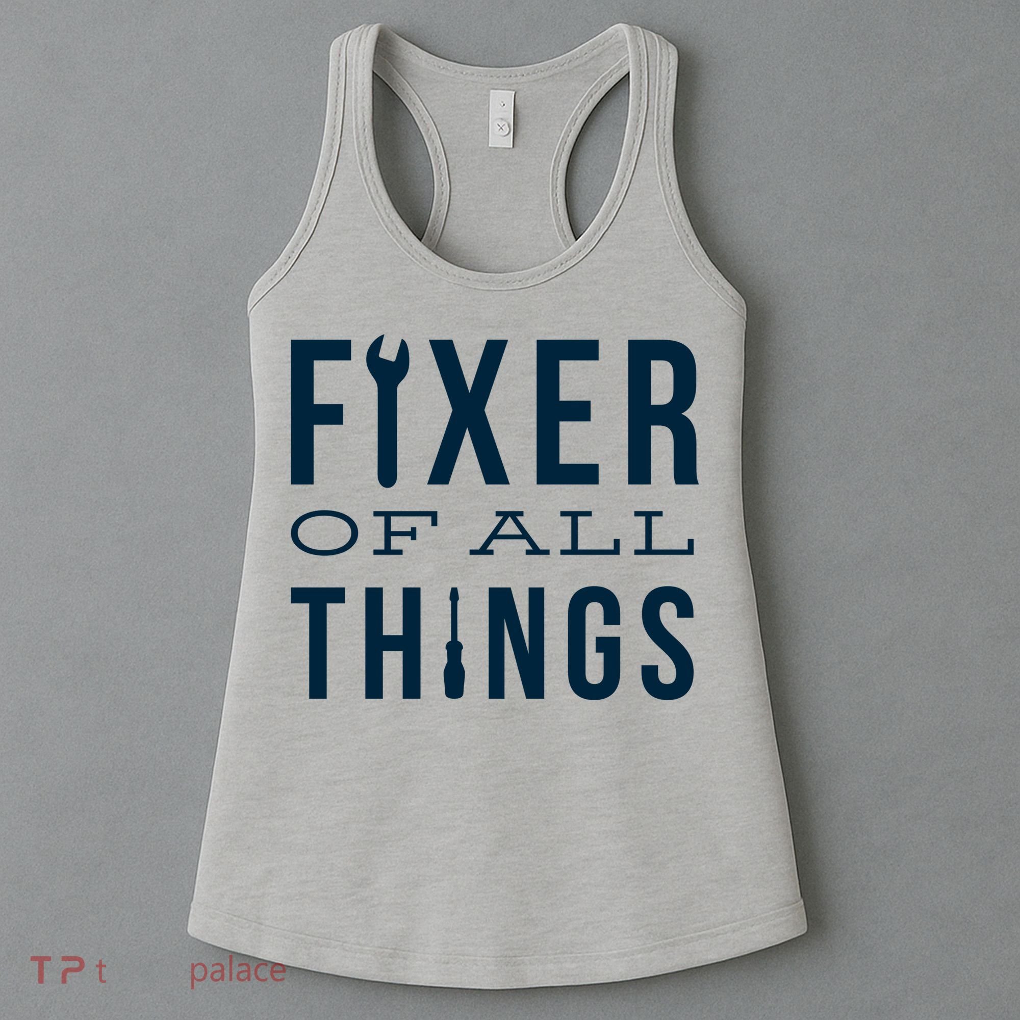 Fixer Of All Things Women's Tank Top