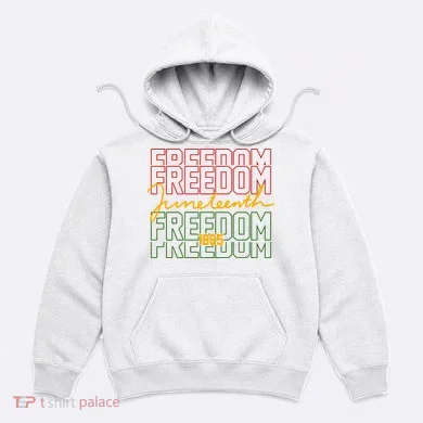 Freedom Juneteenth 1865 Hoodie