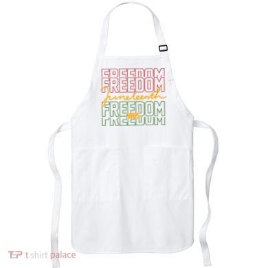 Freedom Juneteenth 1865 Apron