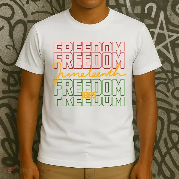Freedom Juneteenth 1865 T-Shirt
