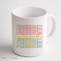 Freedom Juneteenth 1865 Coffee Mug thumb 1