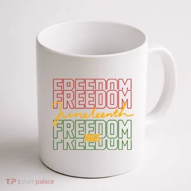 Freedom Juneteenth 1865 Coffee Mug back