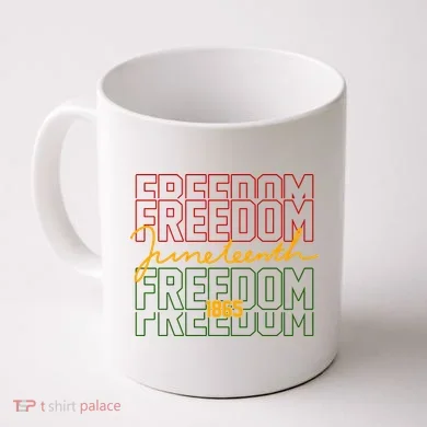 Freedom Juneteenth 1865 Coffee Mug