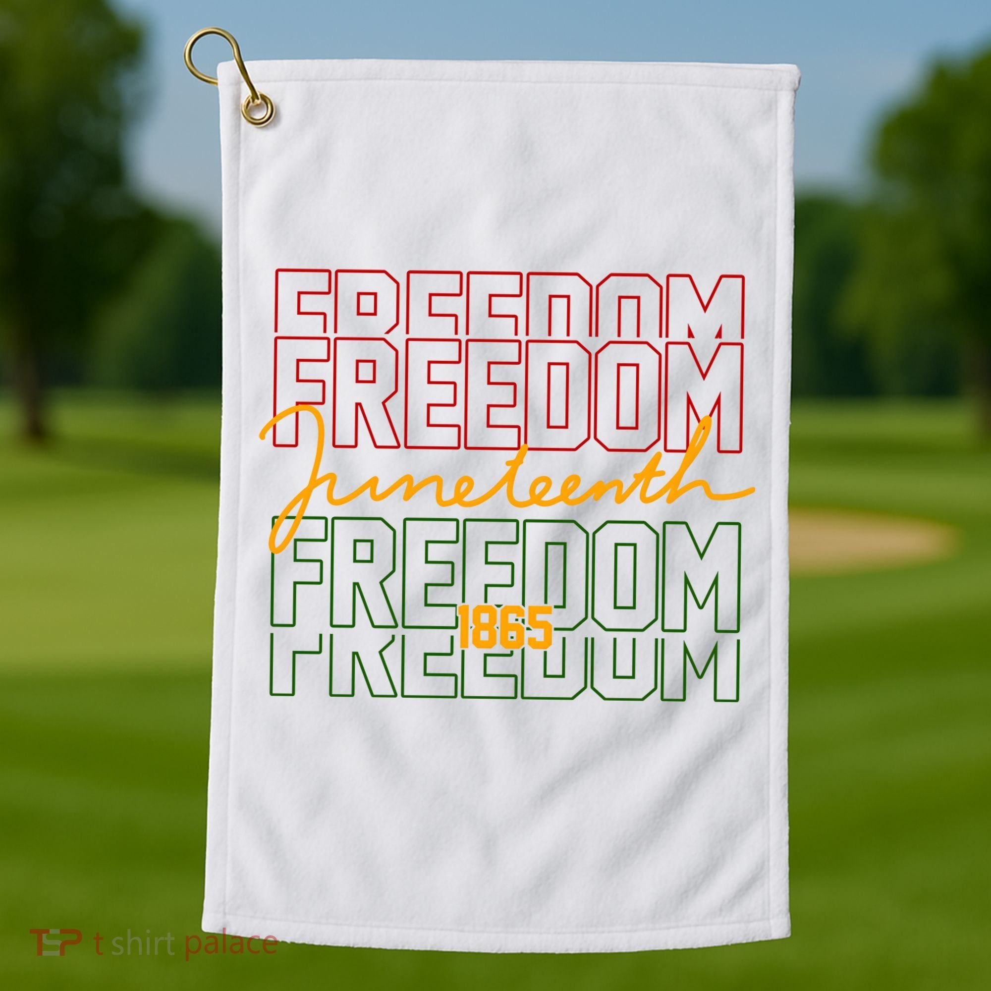 Freedom Juneteenth 1865 Golf Towel