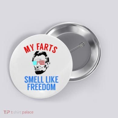 Funny July 4th Party Funny Abe Lincoln Button