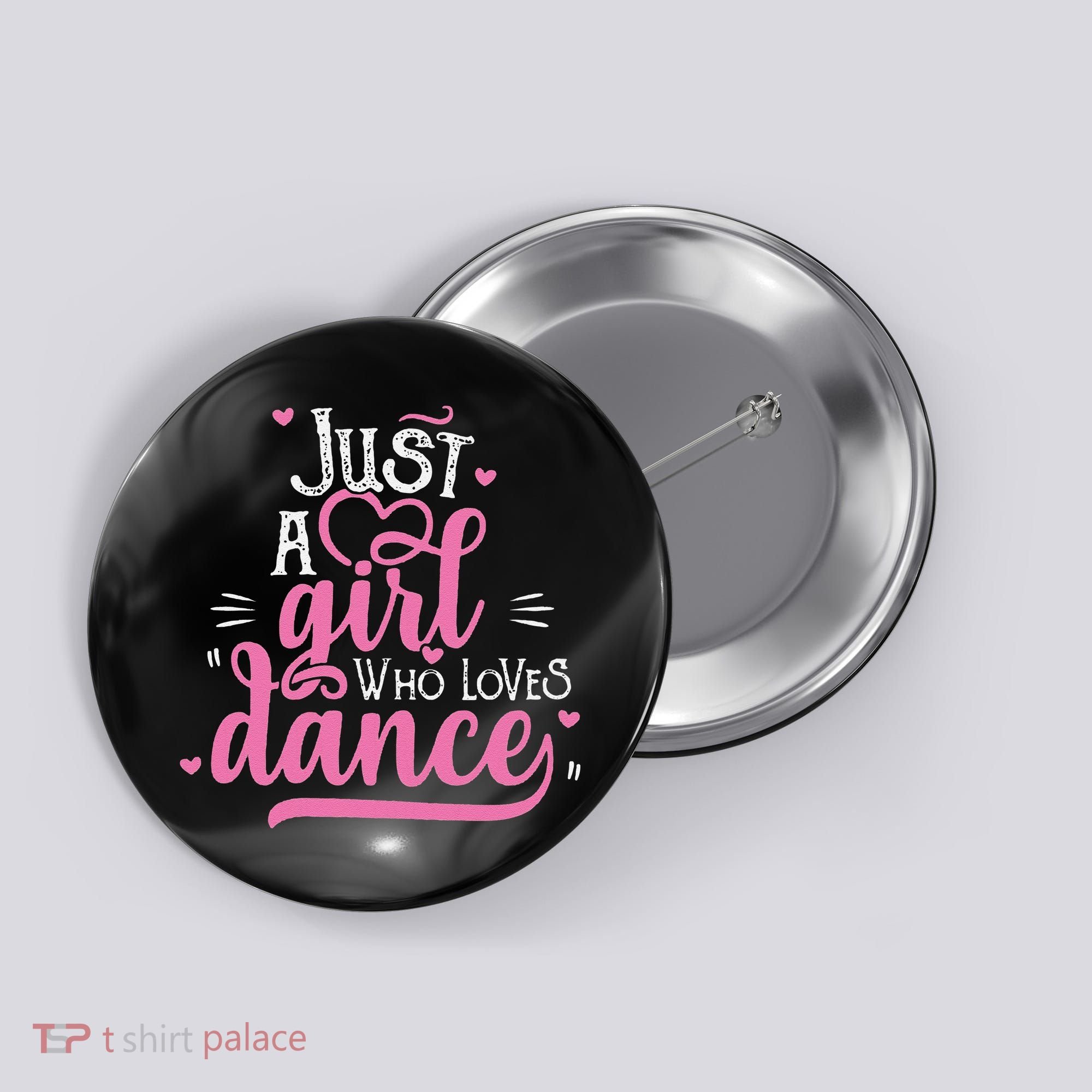 Funny Just A Girl Who Loves Dance Gift For Dancer Button