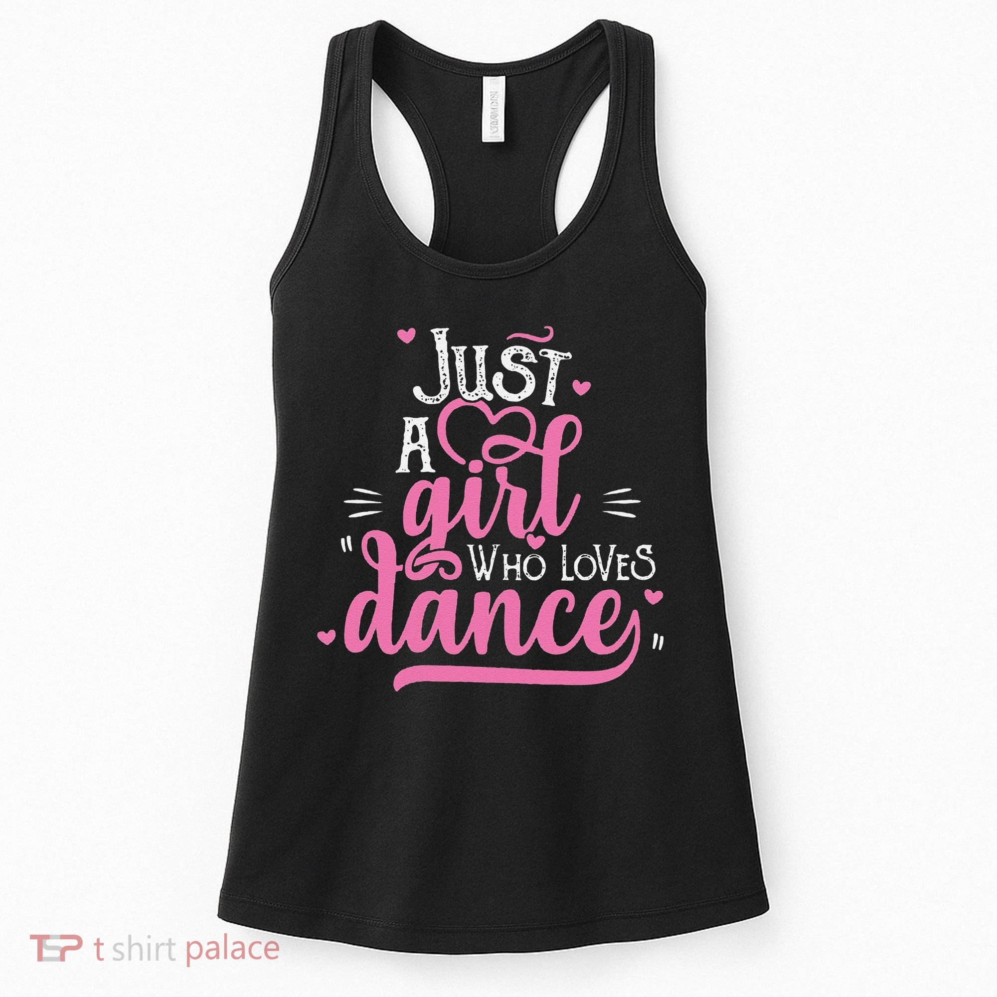 Funny Just A Girl Who Loves Dance Gift For Dancer Women's Tank Top
