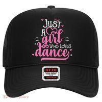 Funny Just A Girl Who Loves Dance Gift For Dancer Hat thumb 0