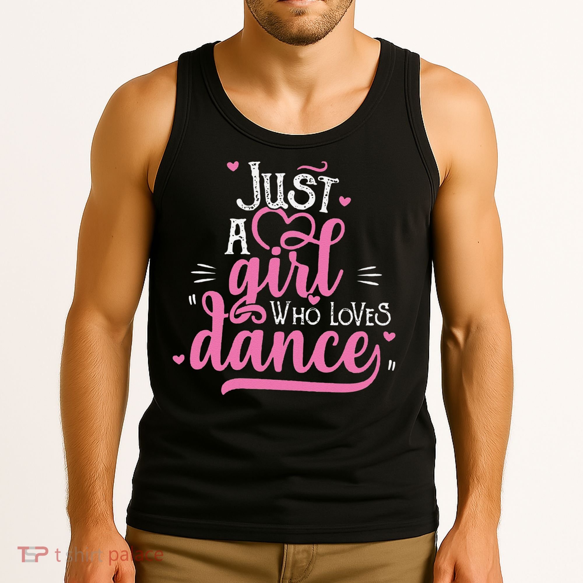 Funny Just A Girl Who Loves Dance Gift For Dancer Tank Top