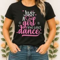 Funny Just A Girl Who Loves Dance Gift For Dancer Women's T-Shirt thumb 2