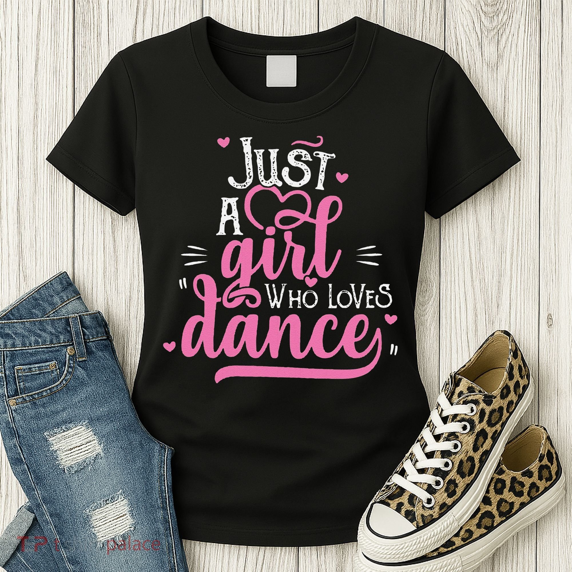 Funny Just A Girl Who Loves Dance Gift For Dancer Women's T-Shirt