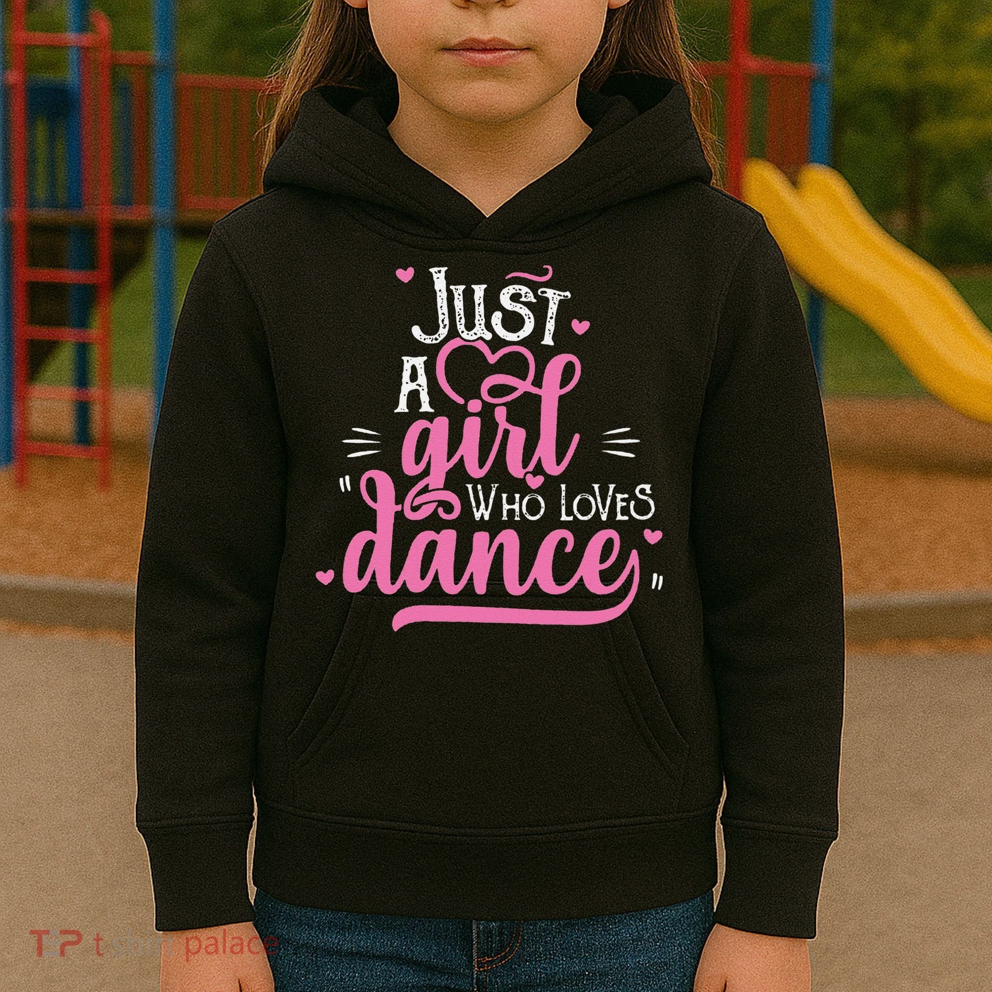 Funny Just A Girl Who Loves Dance Gift For Dancer Kids Hoodie