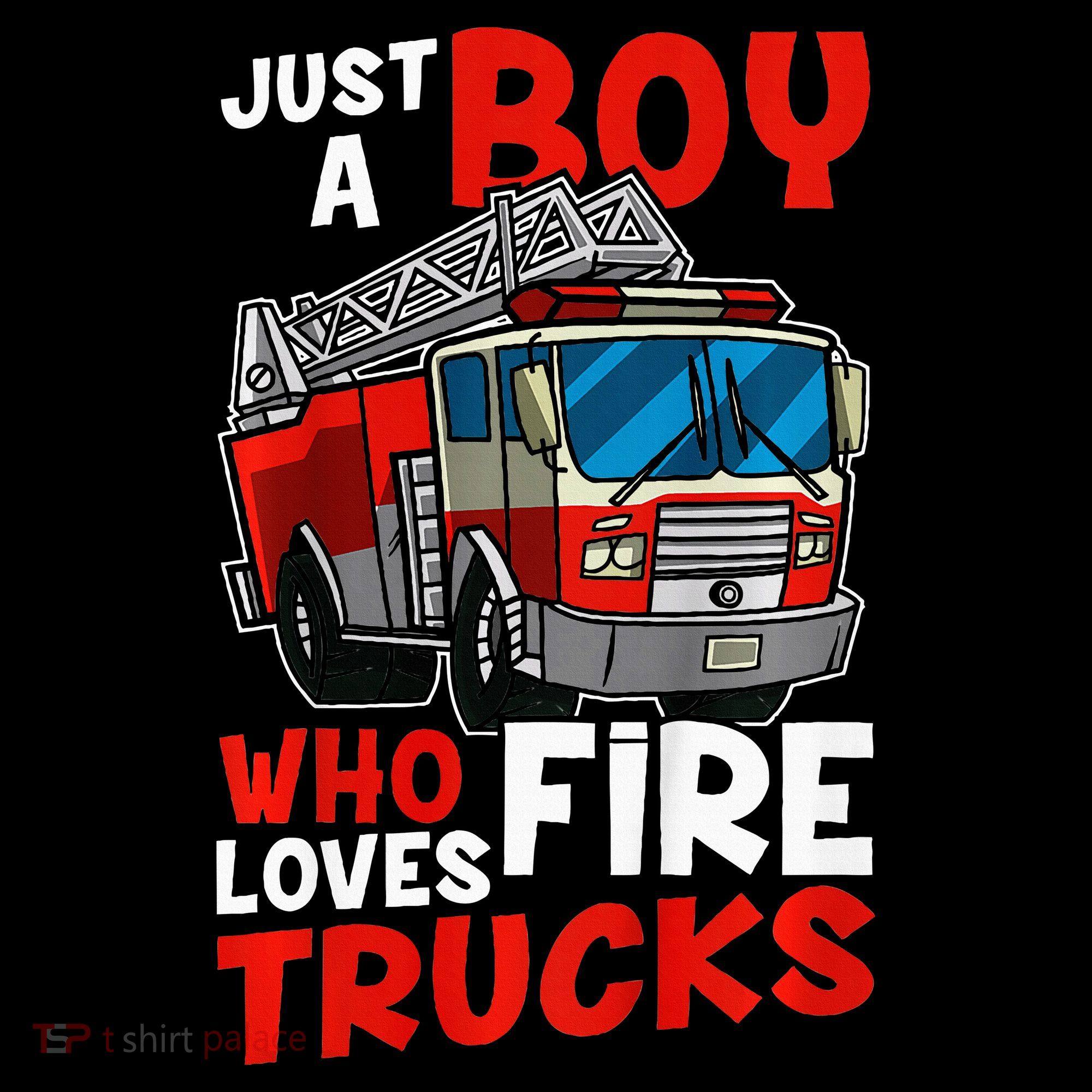 Firefighter Just A Boy Who Loves Fire Trucks Toddler Hoodie