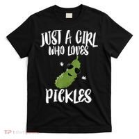 Funny Just A Girl Who Loves Pickles Gift Pickle Gift T-Shirt thumb 0
