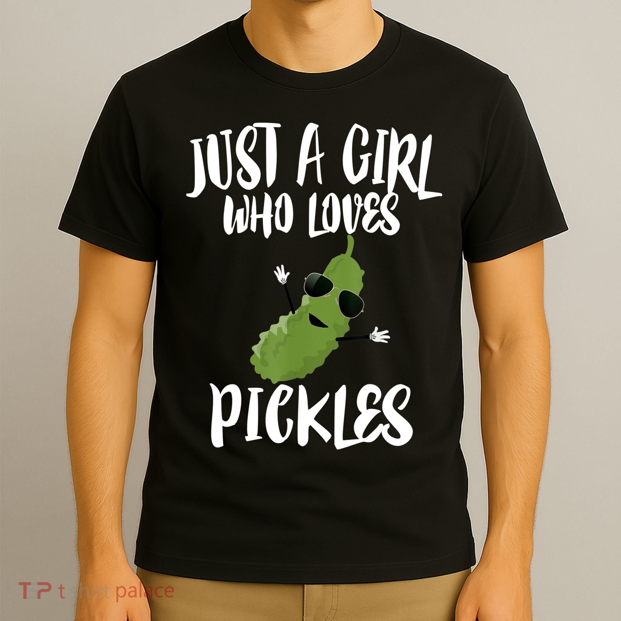Funny Just A Girl Who Loves Pickles Gift Pickle Gift T-Shirt