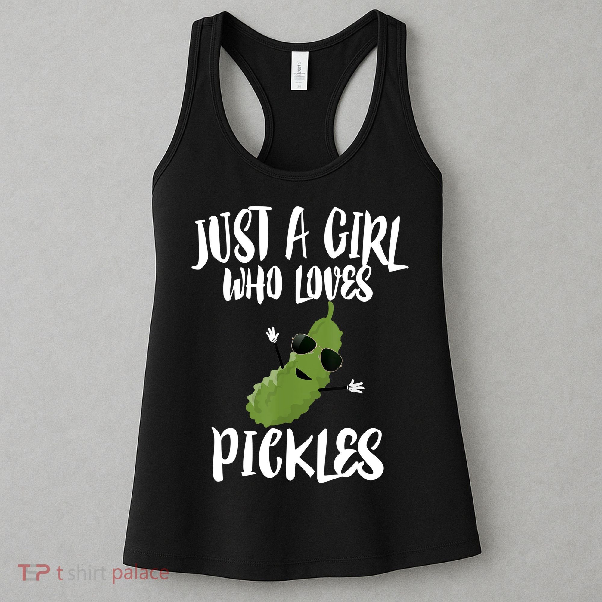 Funny Just A Girl Who Loves Pickles Gift Pickle Gift Women's Tank Top