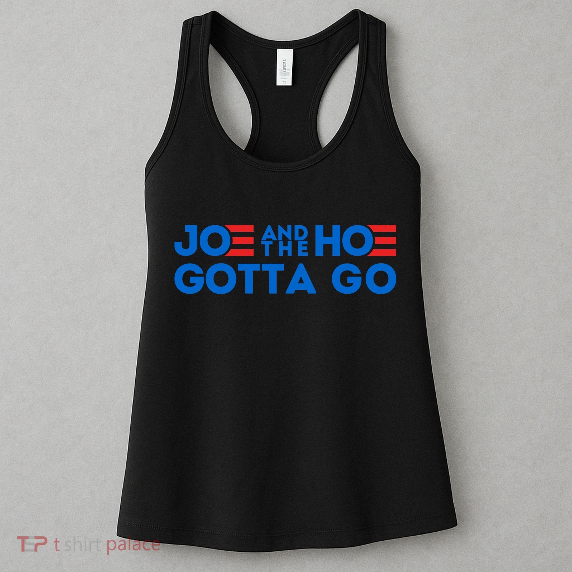 Funny Joe And The Hoe Gotta Go Women's Tank Top