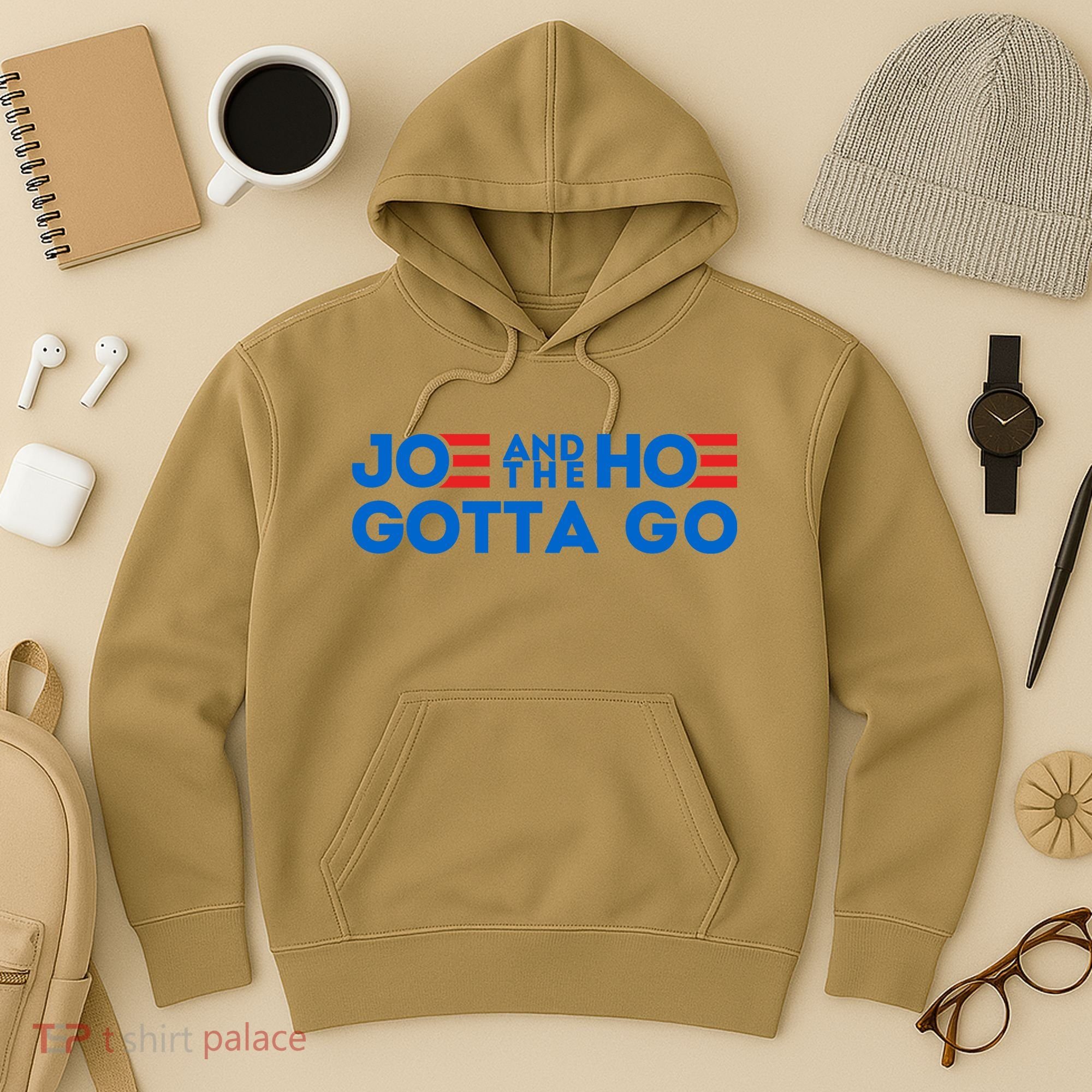 Funny Joe And The Hoe Gotta Go Hoodie