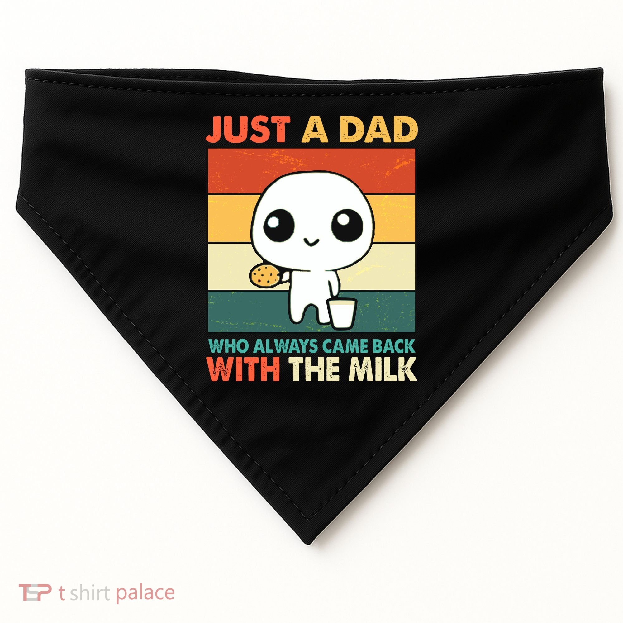Funny Just A Dad Who Always Came Back With The Milk USA-Made Doggie Bandana