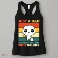 Funny Just A Dad Who Always Came Back With The Milk Women's Tank Top thumb 3