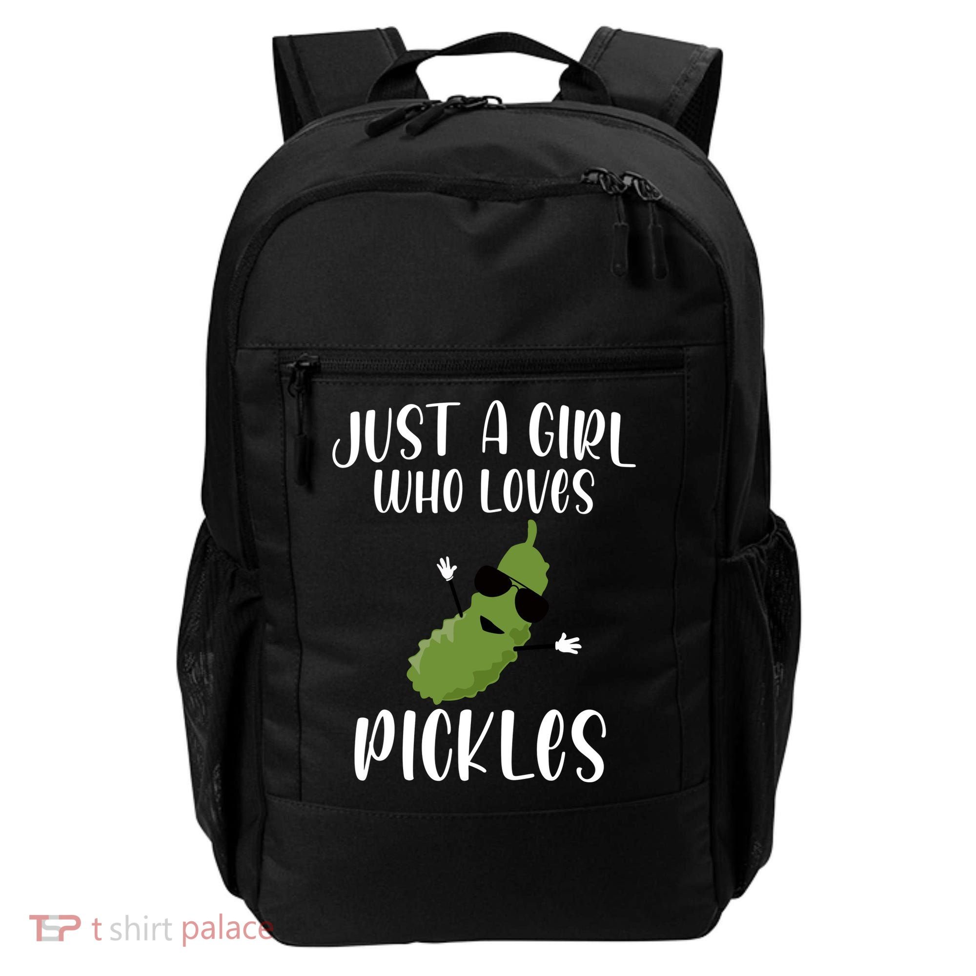 Funny Just A Girl Who Loves Pickles Gift Pickle Gift Backpack