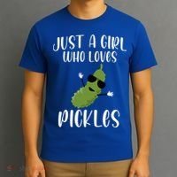 Funny Just A Girl Who Loves Pickles Gift Pickle Gift T-Shirt thumb 3
