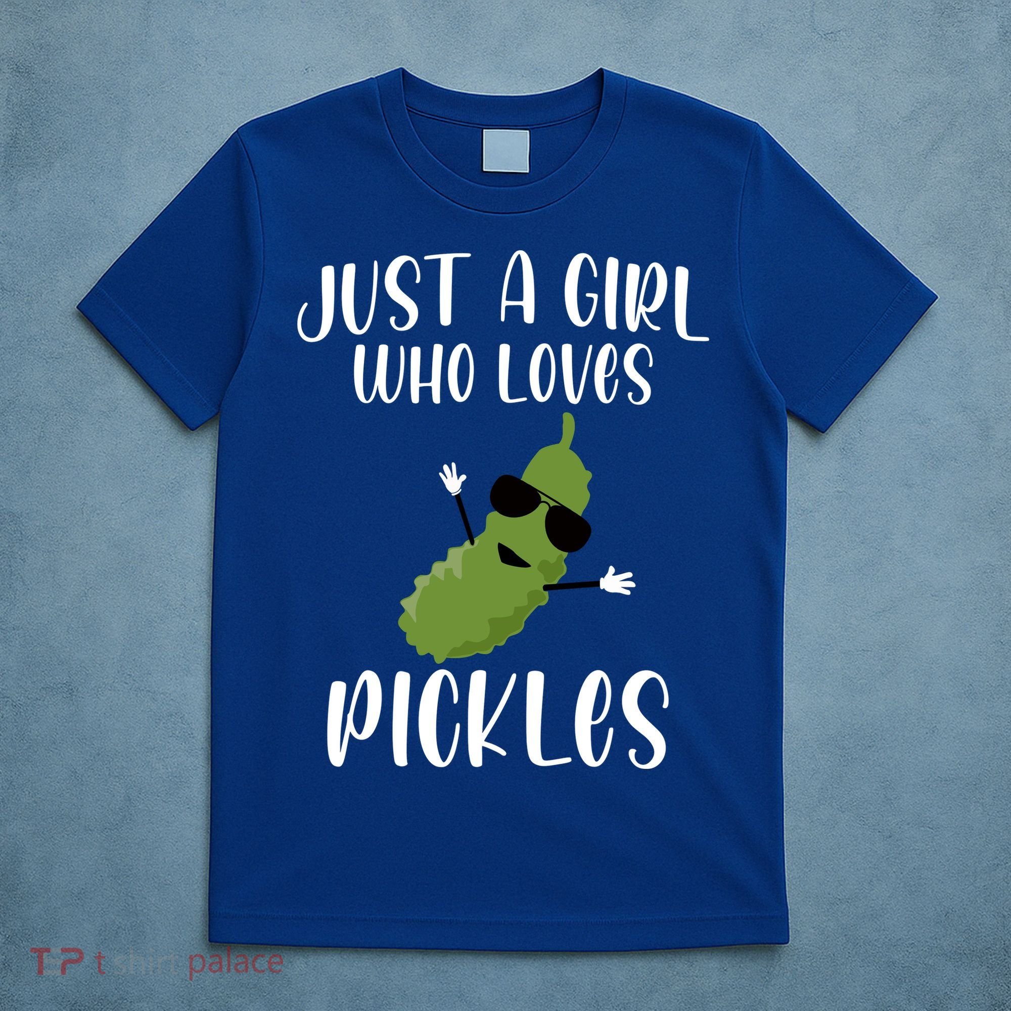 Funny Just A Girl Who Loves Pickles Gift Pickle Gift T-Shirt