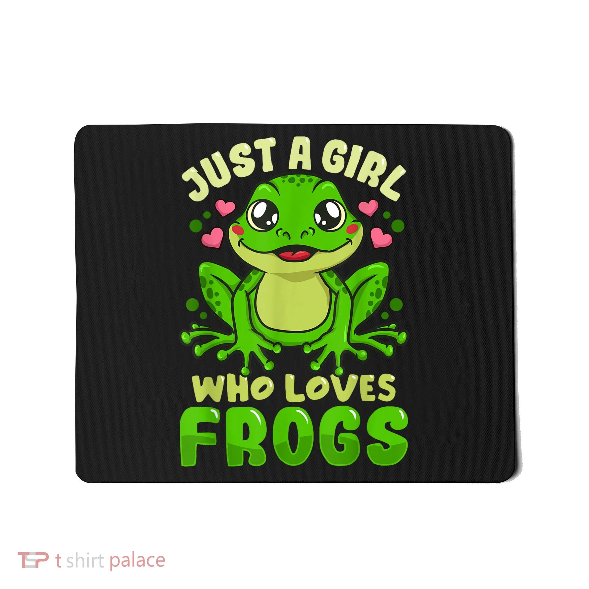 Frog Just A Girl Who Loves Frogs Funny Frog Lover Gift Mousepad