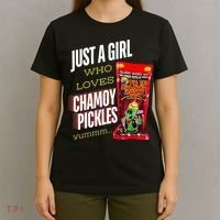 Funny Just A Girl Who Loves Chamoy Pickles Yummm...Gift T-Shirt thumb 4