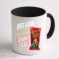 Funny Just A Girl Who Loves Chamoy Pickles Yummm...Gift Coffee Mug thumb 1