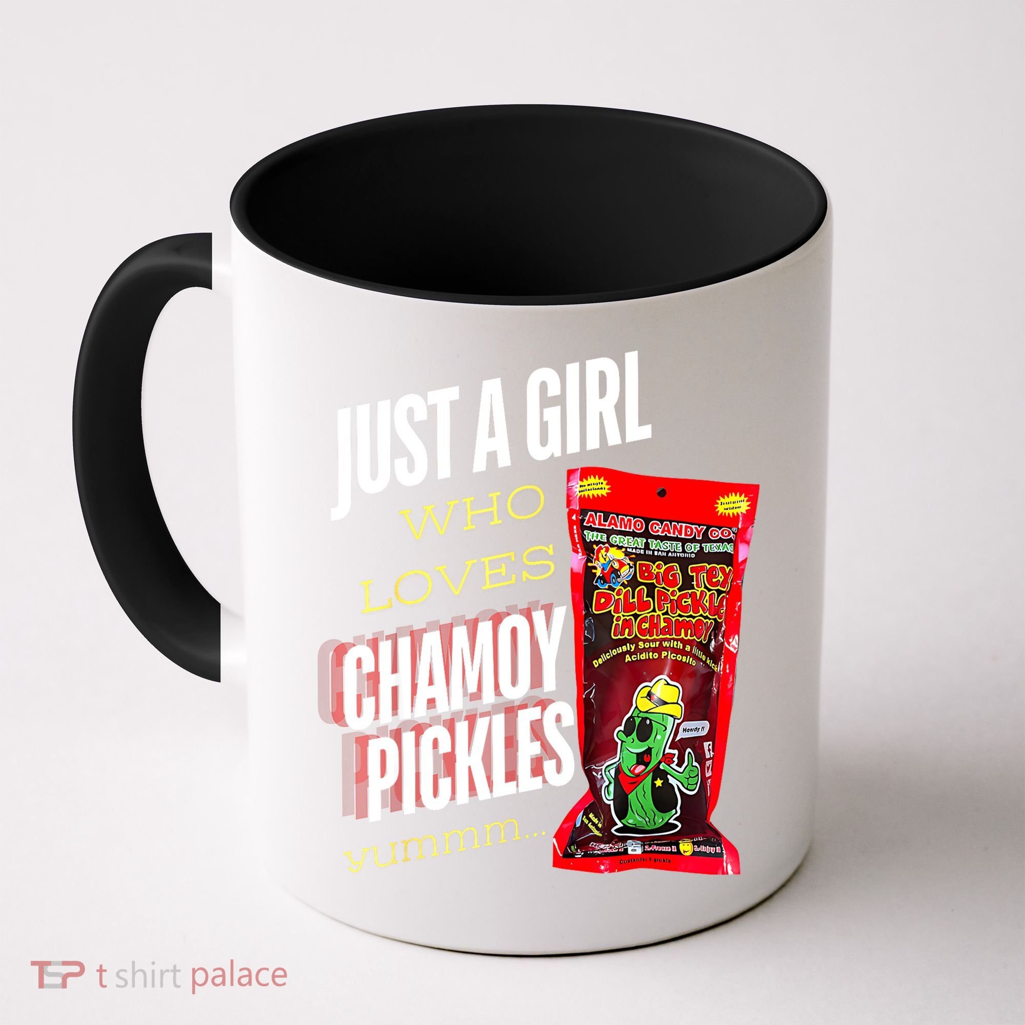 Funny Just A Girl Who Loves Chamoy Pickles Yummm...Gift Coffee Mug