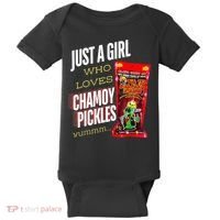 Funny Just A Girl Who Loves Chamoy Pickles Yummm...Gift Baby Bodysuit thumb 0