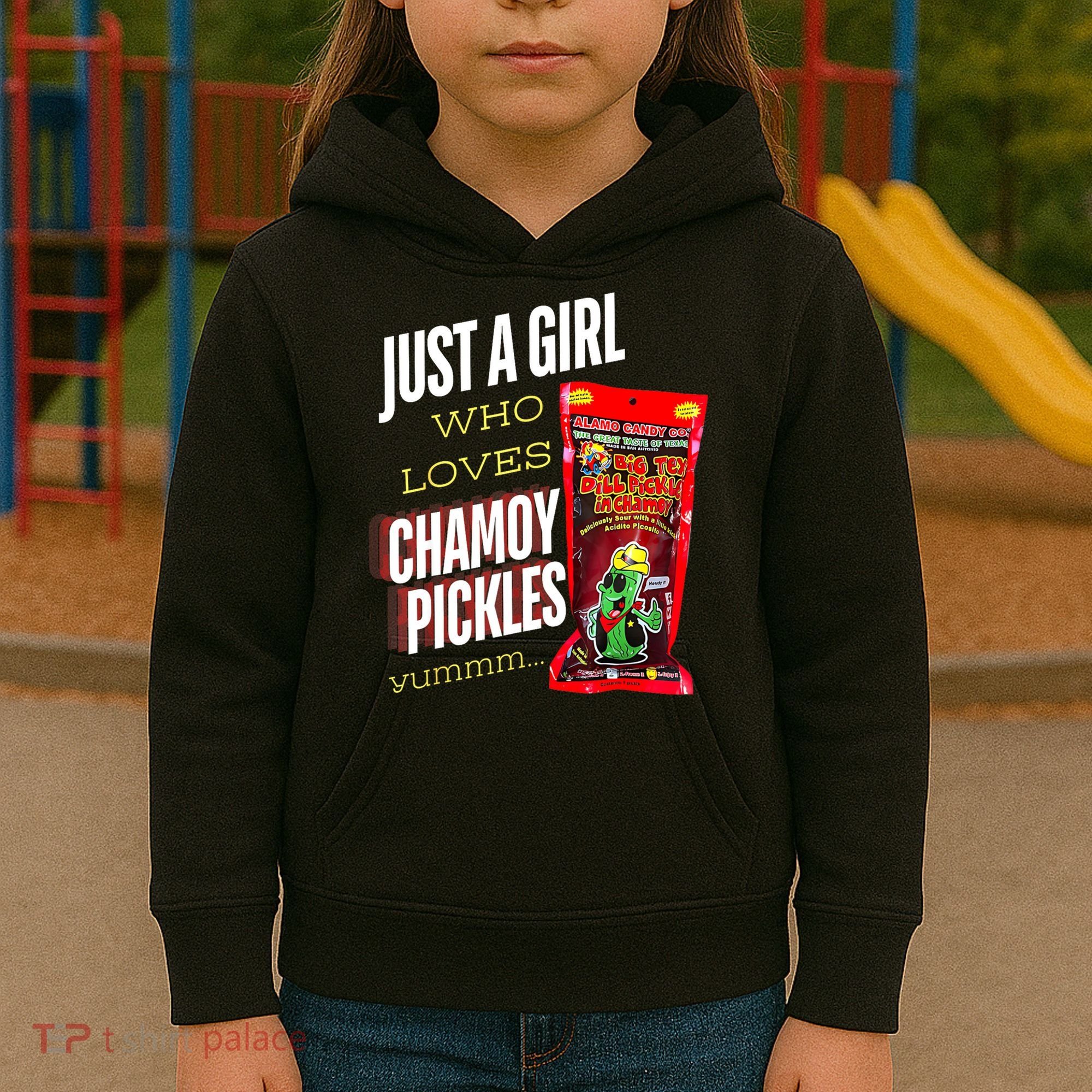 Funny Just A Girl Who Loves Chamoy Pickles Yummm...Gift Kids Hoodie