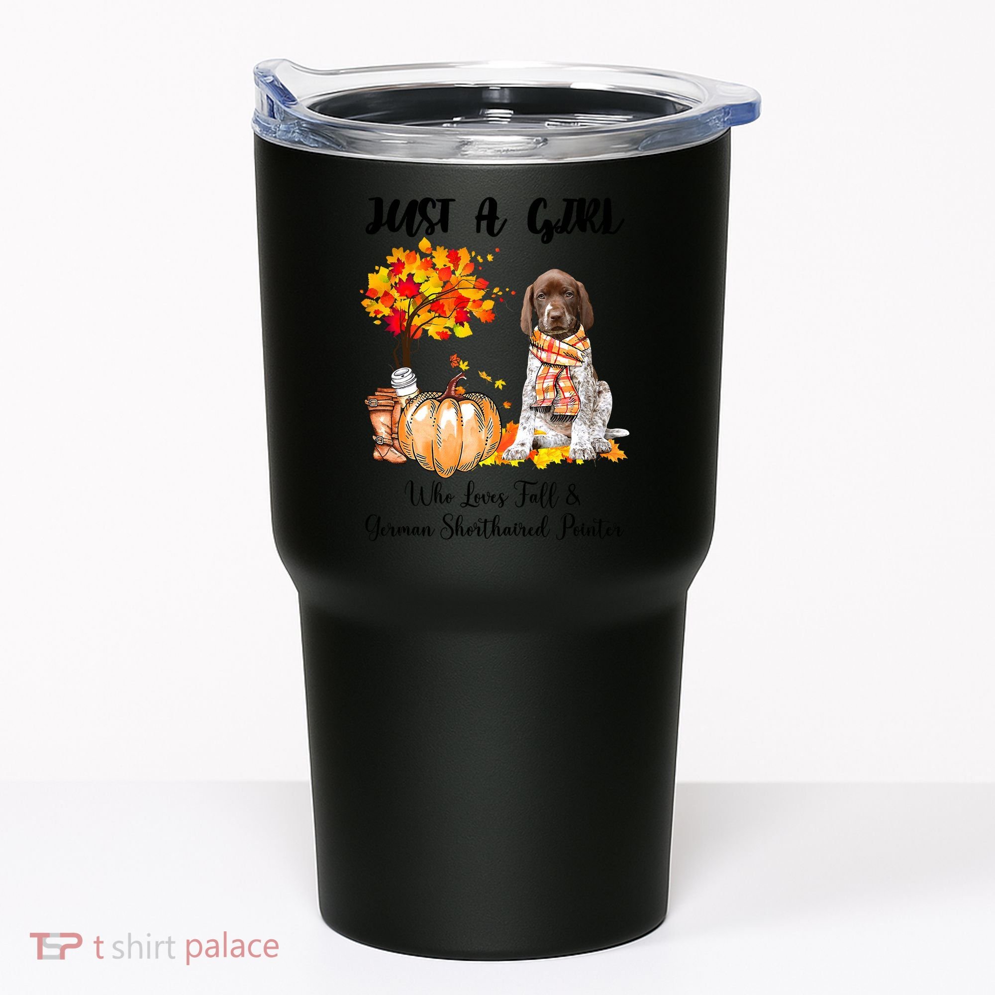 Funny Just A Girl Who Loves Fall And German Shorthaired Pointer Tumbler