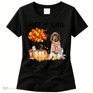 Funny Just A Girl Who Loves Fall And German Shorthaired Pointer Women's T-Shirt