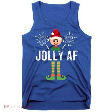 Funny Jolly Af Cute Christmas Elf Santa Hat And Meaningful Gift Tank Top