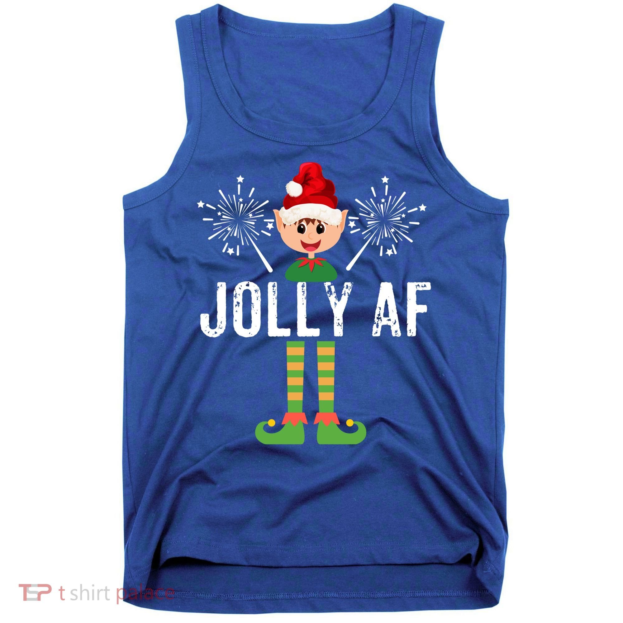 Funny Jolly Af Cute Christmas Elf Santa Hat And Meaningful Gift Tank Top