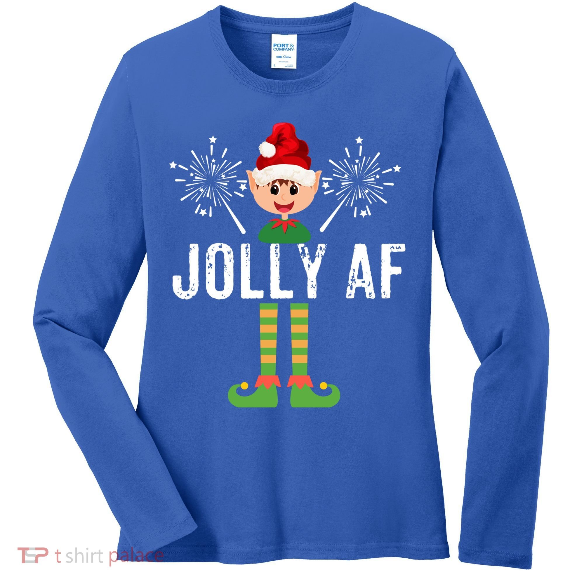 Funny Jolly Af Cute Christmas Elf Santa Hat And Meaningful Gift Women's Long Sleeve Shirt